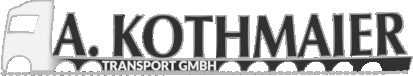 A. Kothmaier Transport GmbH